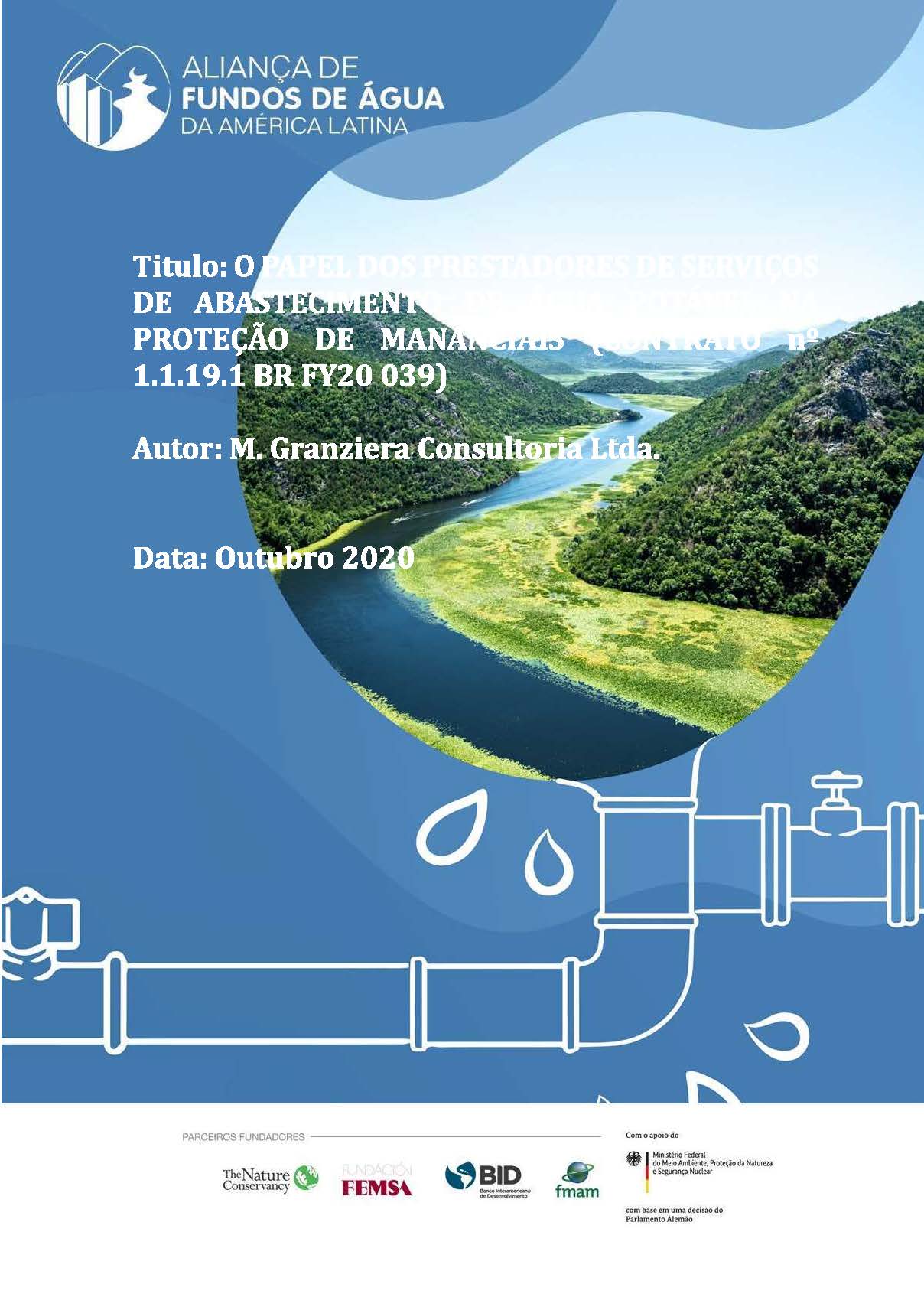 State of the Art: The Role of  Water Supply Service Providers In The Protection of Water Sources