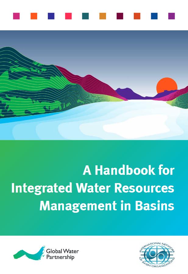 Handbook for Integrated Water Resources Management in Basins